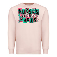 Pale Pink nurses call the shots Premium Sweatshirt - RanaPortraitStore