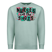 Seafoam nurses call the shots Premium Sweatshirt - RanaPortraitStore