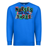 True Royal nurses call the shots Premium Sweatshirt - RanaPortraitStore