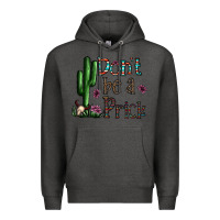 Charcoal Heather don't be a prick Premium Hoodie - CowhideDigitalArt