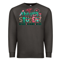 Smoke nursing student no sleep no money no life Premium Sweatshirt - RanaPortraitStore