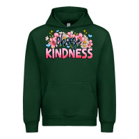Forest Green Choose kindness Urban Hoodie - JahusDesignShop