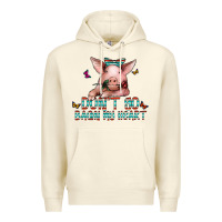 Sandshell don't go bacon my heart Premium Hoodie - CowhideDigitalArt
