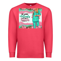 Cardinal she works willingly with her hands blonde nurse Premium Sweatshirt - RanaPortraitStore