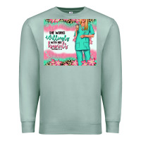 Seafoam she works willingly with her hands blonde nurse Premium Sweatshirt - RanaPortraitStore