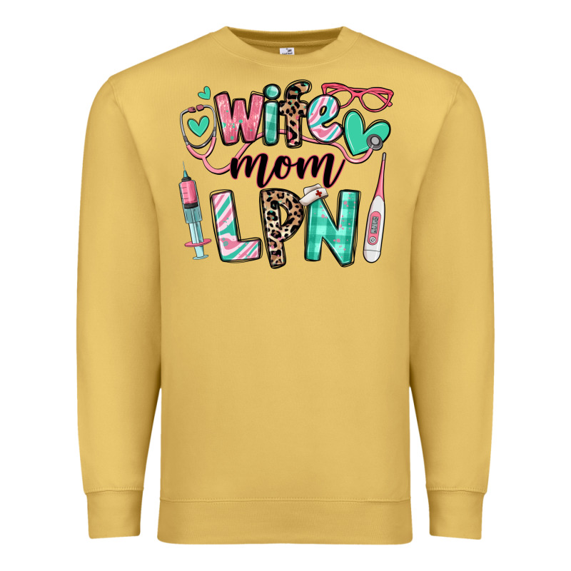 Wife Mom Lpn Licensed Practical Nurse Premium Sweatshirt by RanaPortraitStore | Teevron