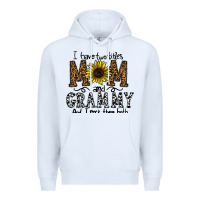 White i have two titles mom and grmmh and i rock them both Premium Hoodie - CowhideDigitalArt