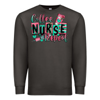 Smoke coffee nurse repeat Premium Sweatshirt - RanaPortraitStore