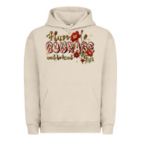 Pigment French Oak have courage and be kind Urban Hoodie - JahusDesignShop