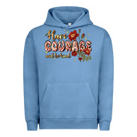 Have Courage And Be Kind Urban Hoodie | Teevron