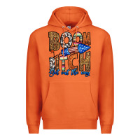 Boom Bitch Get Out The Way Premium Hoodie | Teevron