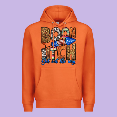 Boom Bitch Get Out The Way Premium Hoodie Designed By Hra Design Shop