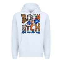 White boom bitch get out the way Premium Hoodie - HRA Design Shop