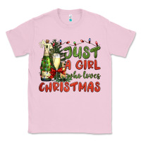 Bubblegum Pink just a girl who loves christmas Classic Tee - BundleAndBundleShop