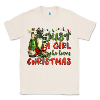 Natural just a girl who loves christmas Classic Tee - BundleAndBundleShop