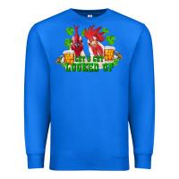 True Royal st. patricks day roosters lets get lucked up Premium Sweatshirt - RanaPortraitStore