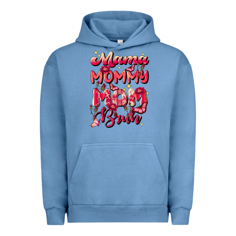 Mom Bruh Urban Hoodie by JahusDesignShop | Teevron
