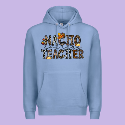 Nacho Averange Teacher Premium Hoodie Designed By Cowhidedigitalart