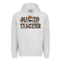Dove Grey nacho averange teacher Premium Hoodie - CowhideDigitalArt