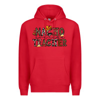 Red nacho averange teacher Premium Hoodie - CowhideDigitalArt