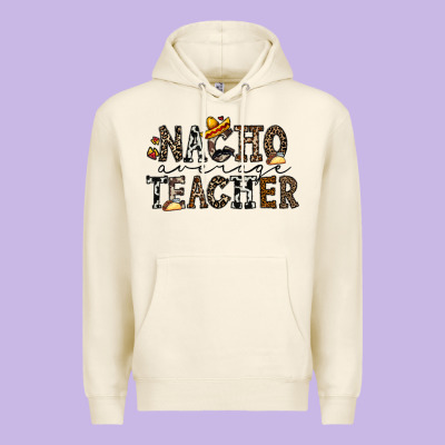 Nacho Averange Teacher Premium Hoodie Designed By Cowhidedigitalart