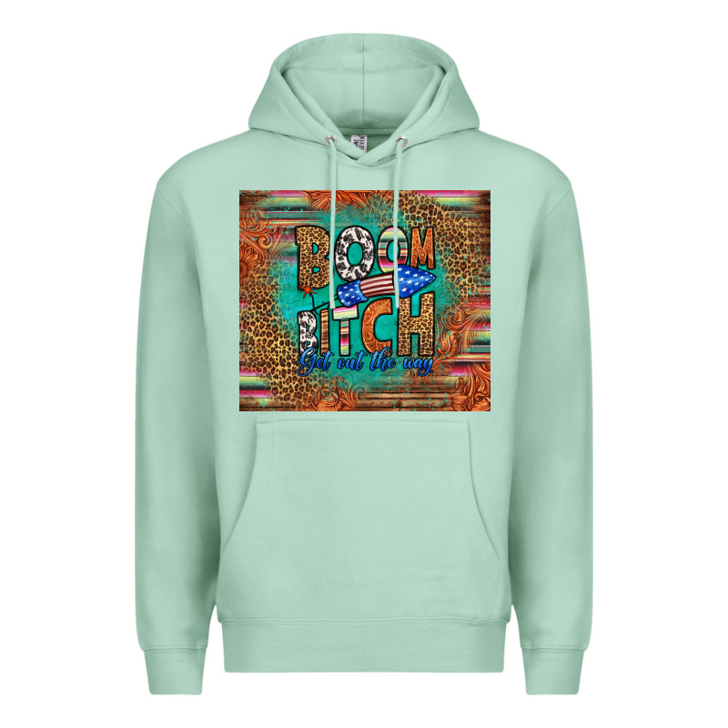 Boom Bitch Get Out The Way Premium Hoodie by HRA Design Shop | Teevron