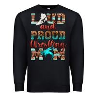 Black loud and proud wrestling mom Premium Sweatshirt - RanaPortraitStore