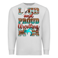 Dove Grey loud and proud wrestling mom Premium Sweatshirt - RanaPortraitStore