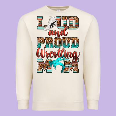 Premium Sweatshirt loud and proud wrestling mom