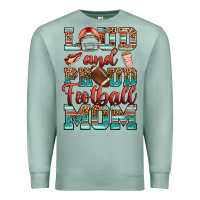 Seafoam loud and proud football mom Premium Sweatshirt - RanaPortraitStore