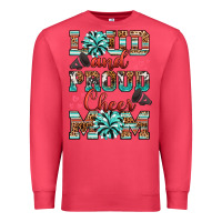 Cardinal loud and proud cheer mom Premium Sweatshirt - RanaPortraitStore
