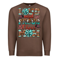 Chestnut loud and proud cheer mom Premium Sweatshirt - RanaPortraitStore