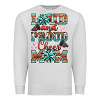 Dove Grey loud and proud cheer mom Premium Sweatshirt - RanaPortraitStore