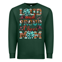 Sports Green loud and proud cheer mom Premium Sweatshirt - RanaPortraitStore