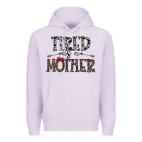 Lilac tired as a mother Premium Hoodie - CowhideDigitalArt