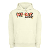 Pigment Pistachio we out teacher Urban Hoodie - JahusDesignShop