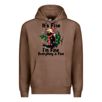 Chestnut It's Fine I'am Fine Everything Is Fine Premium Hoodie - FaDigitalArtStudio