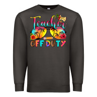Smoke teacher off duty Premium Sweatshirt - RanaPortraitStore