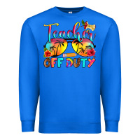 True Royal teacher off duty Premium Sweatshirt - RanaPortraitStore