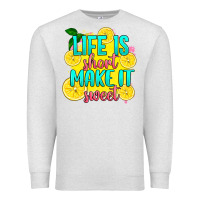 Oatmeal Heather life is  make it sweet Premium Sweatshirt - RanaPortraitStore