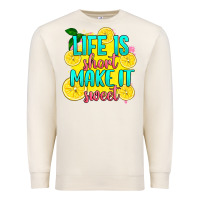 Sandshell life is  make it sweet Premium Sweatshirt - RanaPortraitStore