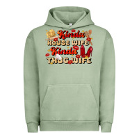 Pigment Oil Green kinda house wife kinda thug wife Urban Hoodie - JahusDesignShop