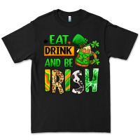 Black Eat drink and be Irish St. Patrick's Premium Tee - LillyAllenDesigns