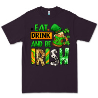 Plum Eat drink and be Irish St. Patrick's Premium Tee - LillyAllenDesigns