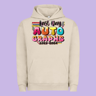 Last Day Autographs Urban Hoodie Designed By Jahusdesignshop