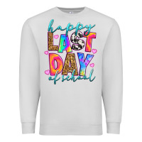 Dove Grey happy last day of school Premium Sweatshirt - RanaPortraitStore
