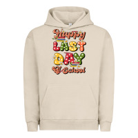Pigment French Oak happy last day of school Urban Hoodie - JahusDesignShop