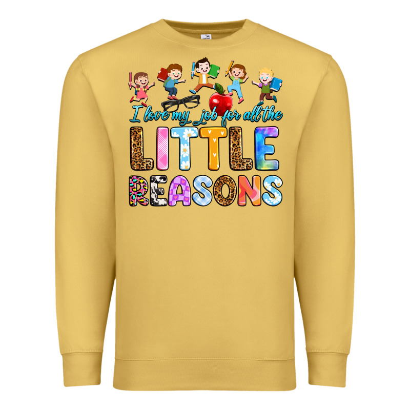 I Love My Job For All The Little Reason Premium Sweatshirt by RanaPortraitStore | Teevron