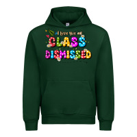 Forest Green i love you all class dismissed Urban Hoodie - JahusDesignShop