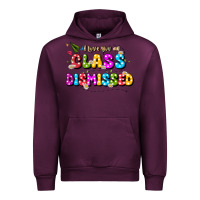 Mauve Wine i love you all class dismissed Urban Hoodie - JahusDesignShop